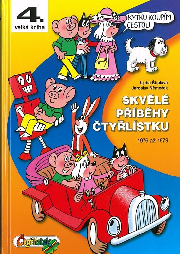 Náhled Skvělé příběhy Čtyřlístku z let 1976 - 1979 / 4. velká kniha