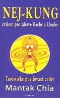 Nej - Kung cvičení pro zdravé šlachy a klouby