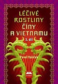 Léčivé rostliny Číny a Vietnamu - 3. díl