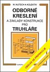 Odborné kreslení a základy konstrukce pro truhláře, 2.  vydání