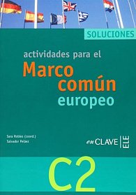 Actividades para el Marco comun europeo de referencia para las lenguas C2 : Solucionario (Spanish)