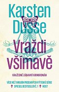 Vraždi všímavě, 2.  vydání