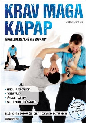 Krav Maga a KAPAP - Izraelské reálné sebeobrany