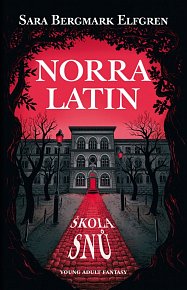 Norra Latin - škola snů