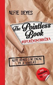 The Pointless Book / Úplně mimo knížka - Alfie Deyes s ní začal, ty ji doděláš