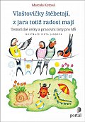 Vlaštovičky štěbetají, z jara totiž radost mají - Tematické celky a pracovní listy pro MŠ