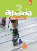 Adomania 3 (A2) Cahier d´activités + CD audio + Parcours digital