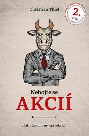 Nebojte se akcií 2. díl (Jak vybrat ty nejlepší akcie)