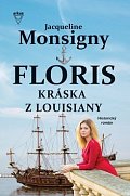 Floris Kráska z Louisiany