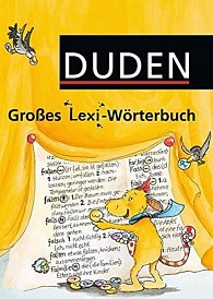 Duden Großes Lexi-Wörterbuch