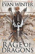 The Rage of Dragons : The Burning, Book One