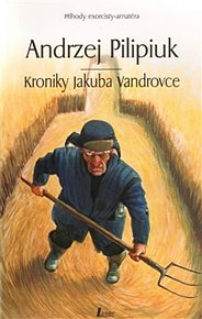 Kroniky Jakuba Vandrovce