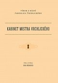 Kabinet mistra Vrchlického - Výbor z básní Jaroslava Vrchlického
