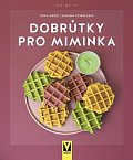Dobrůtky pro miminka