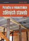 Poruchy a rekonstrukce zděných staveb