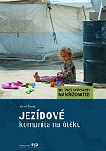 Jezídové - komunita na útěku