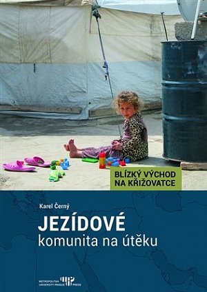 Jezídové - komunita na útěku