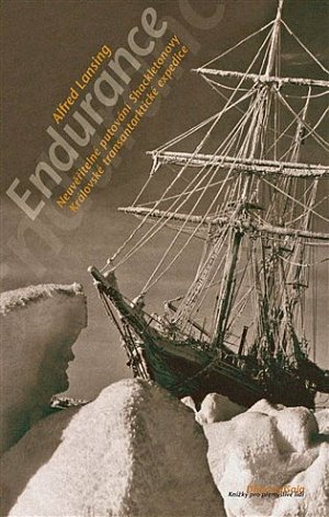 Endurance - Neuvěřitelné putování Shackeltonovy Královské Transantarktické expedice