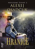 Hranice - Poslední život 2