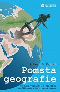 Pomsta geografie - Co mapy vyprávějí o příštích konfliktech a boji proti osudu, 2.  vydání
