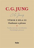 Výbor z díla III. Osobnost a přenos
