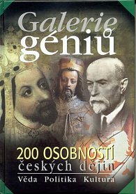 Galerie géniů - 200 osobností českých dějin