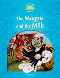 Classic Tales 1 The Magpie and the Milk Activity Book and Play (2nd)