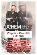 Uchem jehly 2 - Zbigniew Czendlik a jeho hosté