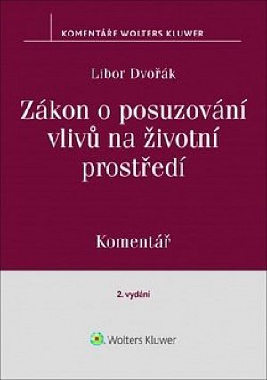 Zákon o posuzování vlivů na životní prostředí: Komentář
