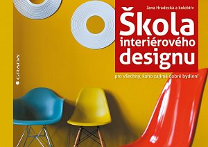 Škola interiérového designu pro všechny, koho zajímá dobré bydlení