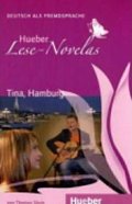 Hueber Lese-Novelas (A1): Tina, Hamburg, Leseheft