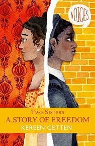 Two Sisters: A Story of Freedom