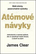Atómové návyky - Malé zmeny, pozoruhodné výsledky (slovensky)