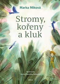 Stromy, kořeny a kluk