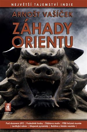 Záhady Orientu - Největší tajemství Indie