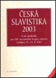Česká slavistika 2003