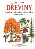 Dřeviny opadavé a stálezelené