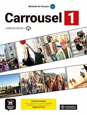 Carrousel 1 (A1) - Édition hybride Livre de l´éleve + Espacevirtuel (12 mois)