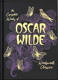 The Collected Works of Oscar Wilde (Wordsworth Library Collection)