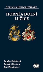Horní a Dolní Lužice - Stručná historie států