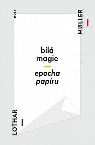 Bílá magie / Epocha papíru