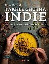 Takhle chutná Indie - Indická kuchařka od Chai and Chilli