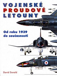 Vojenské proudové letouny - Od roku 1939 do součastnosti
