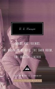 R K Narayan Omnibus 1: Swami and Friends, The Bachelor of Arts, The Dark Room, The English Teacher