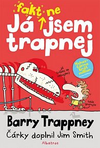 Barry Trappney 2 - Já fakt nejsem trapnej