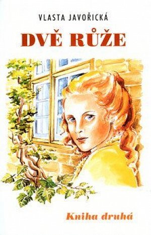 Dvě růže - kniha druhá