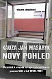 Kauza Jan Masaryk (nový pohled) - Doznání k vraždě a tajný přešetřovací proces StB z let 1950–1951