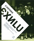 Z historie exilu - Emigrace z území bývalého Ruského impéria v meziválečném Československu