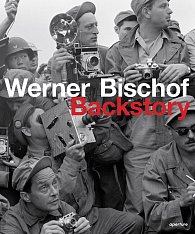 Werner Bischof: Backstory