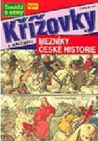 Křížovky a křižníci 9 - Mezníky české historie